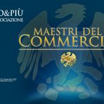 50&Più Aosta organizza 13 ottobre la premiazione dei Maestri del Commercio.