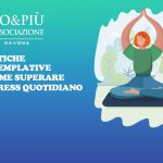 50&Più Savona organizza un incontro sulle tecniche contro lo stress