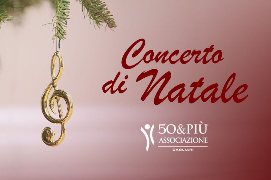 Il 12 dicembre 50&Più Cagliari organizza il Concerto di Natale presso la Cofimer