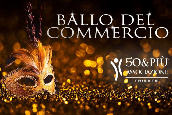 50&Più Trieste Ballo del Commercio il 3 marzo 2025