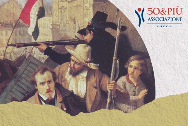 50&Più Lucca conferenza "Moti rivoluzionari del 1848"