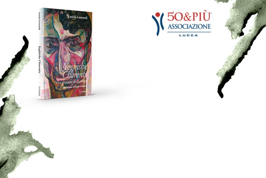 50&Più Lucca presenta il libro yeghishe charents