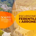 50&Più Terni in escursione a ferentillo e Arrone